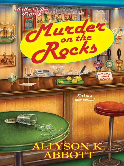 Title details for Murder on the Rocks by Allyson K. Abbott - Wait list